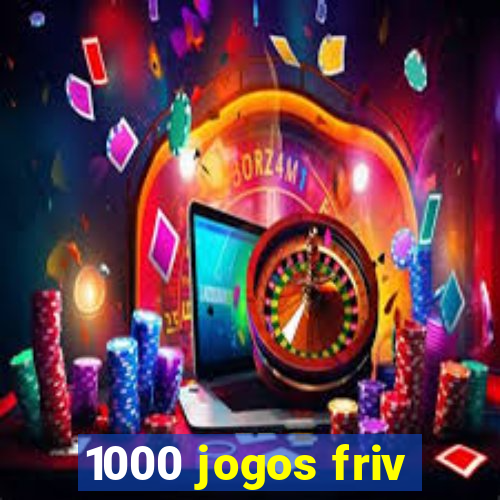 1000 jogos friv